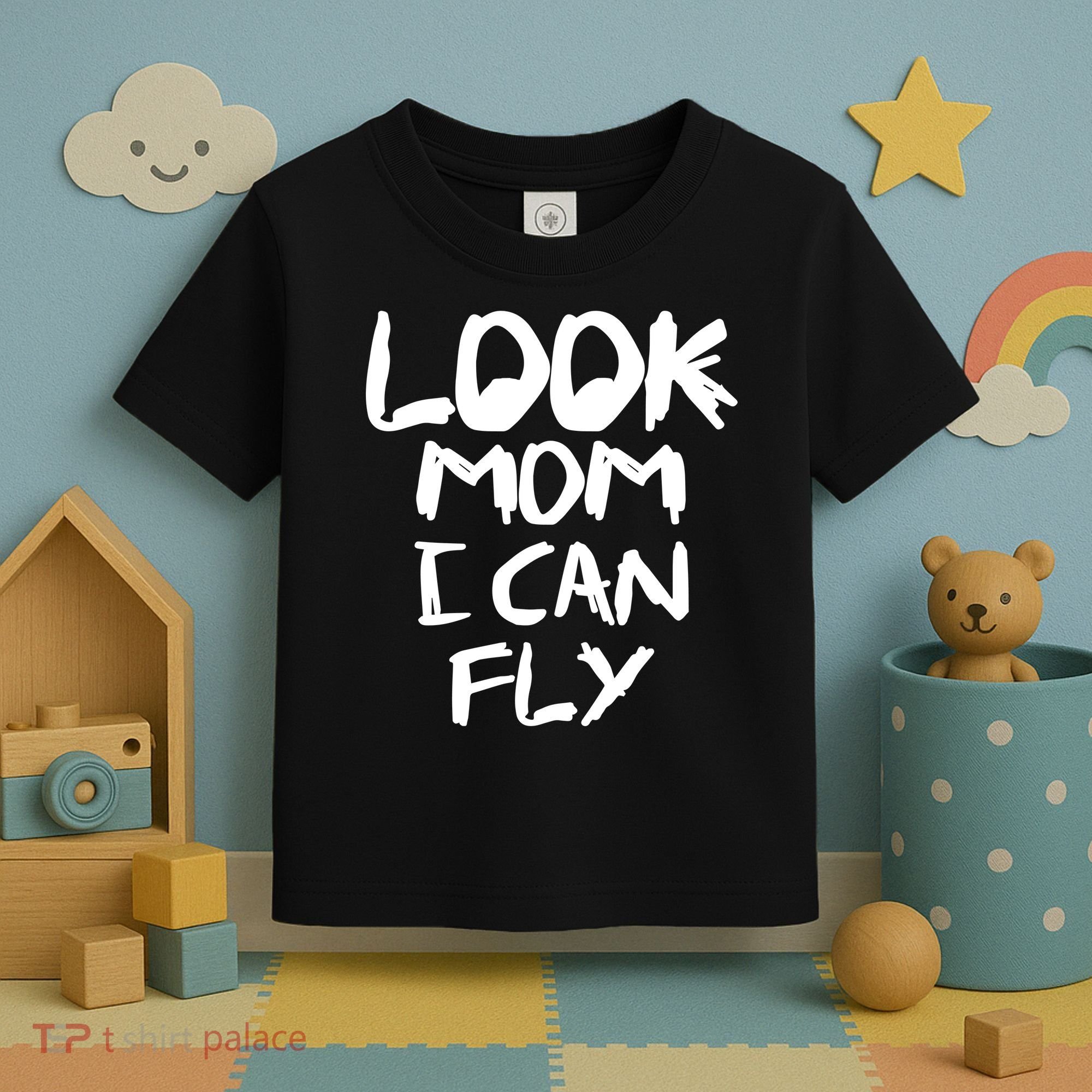 Look Mom I Can Fly Toddler T-Shirt