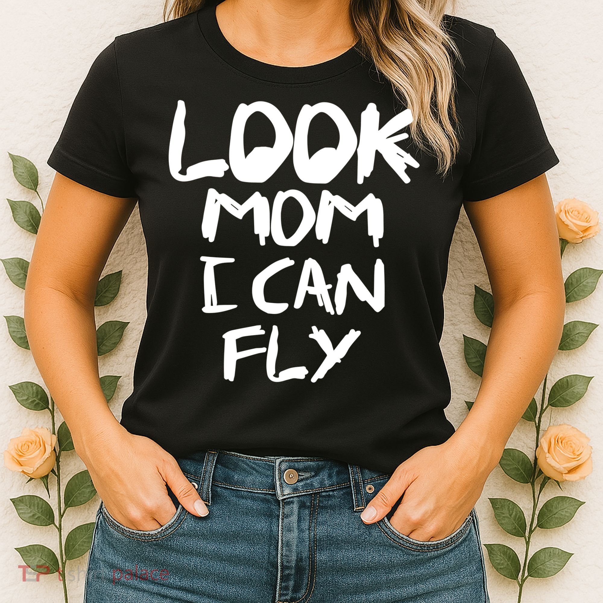 Look Mom I Can Fly Women's T-Shirt