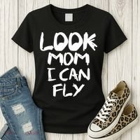 Look Mom I Can Fly Women's T-Shirt thumb 3