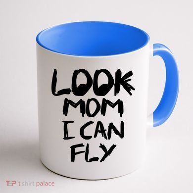 Look Mom I Can Fly Coffee Mug back