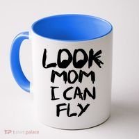 Look Mom I Can Fly Coffee Mug thumb 0