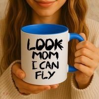 Look Mom I Can Fly Coffee Mug thumb 3