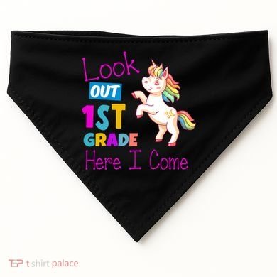 Look Out 1st Grade Here I Come USA-Made Doggie Bandana