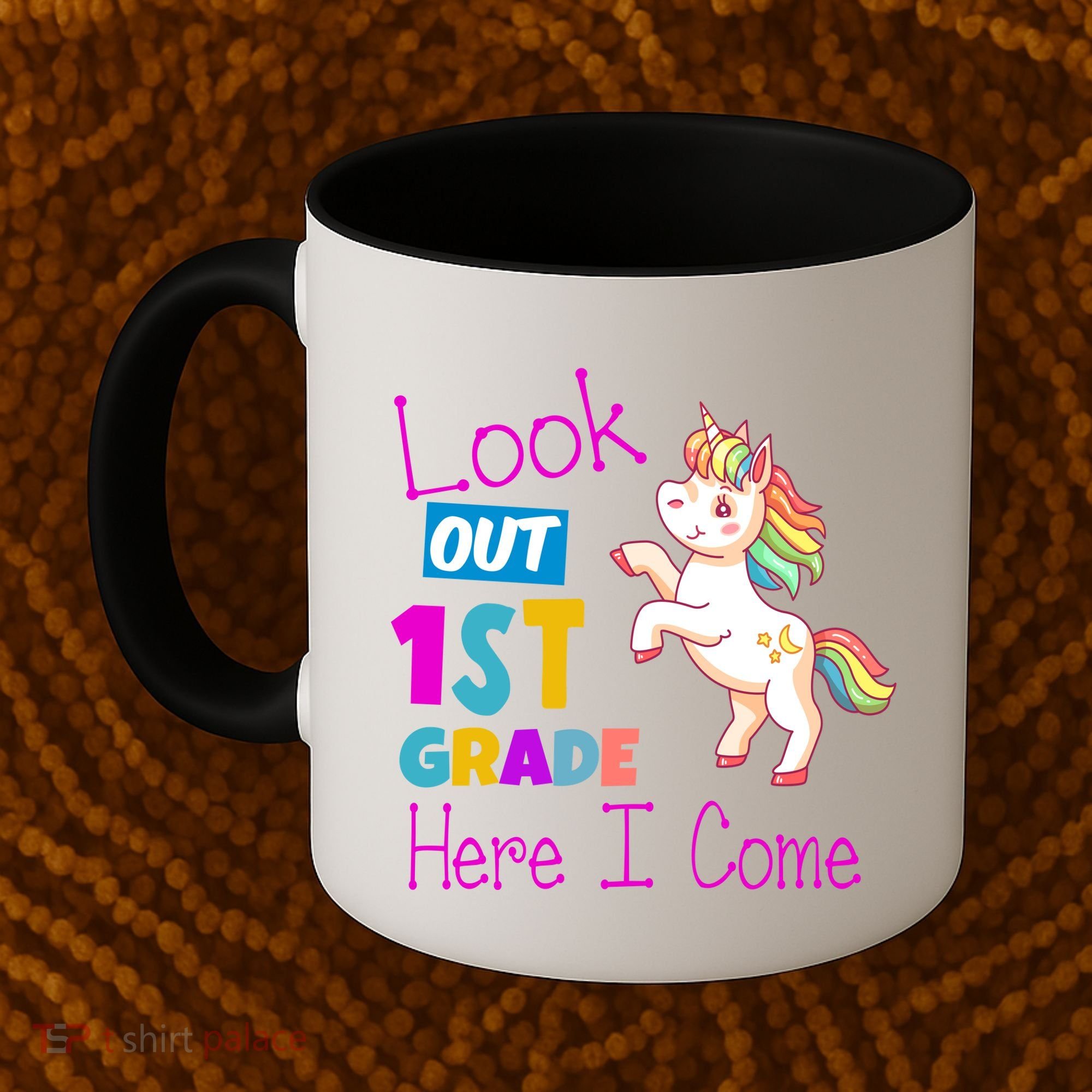 Look Out 1st Grade Here I Come Coffee Mug