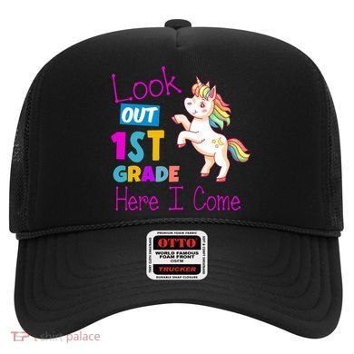 Look Out 1st Grade Here I Come Hat