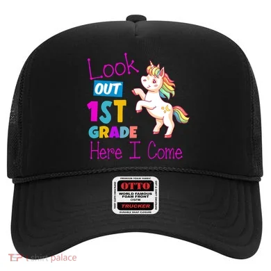 Look Out 1st Grade Here I Come Hat