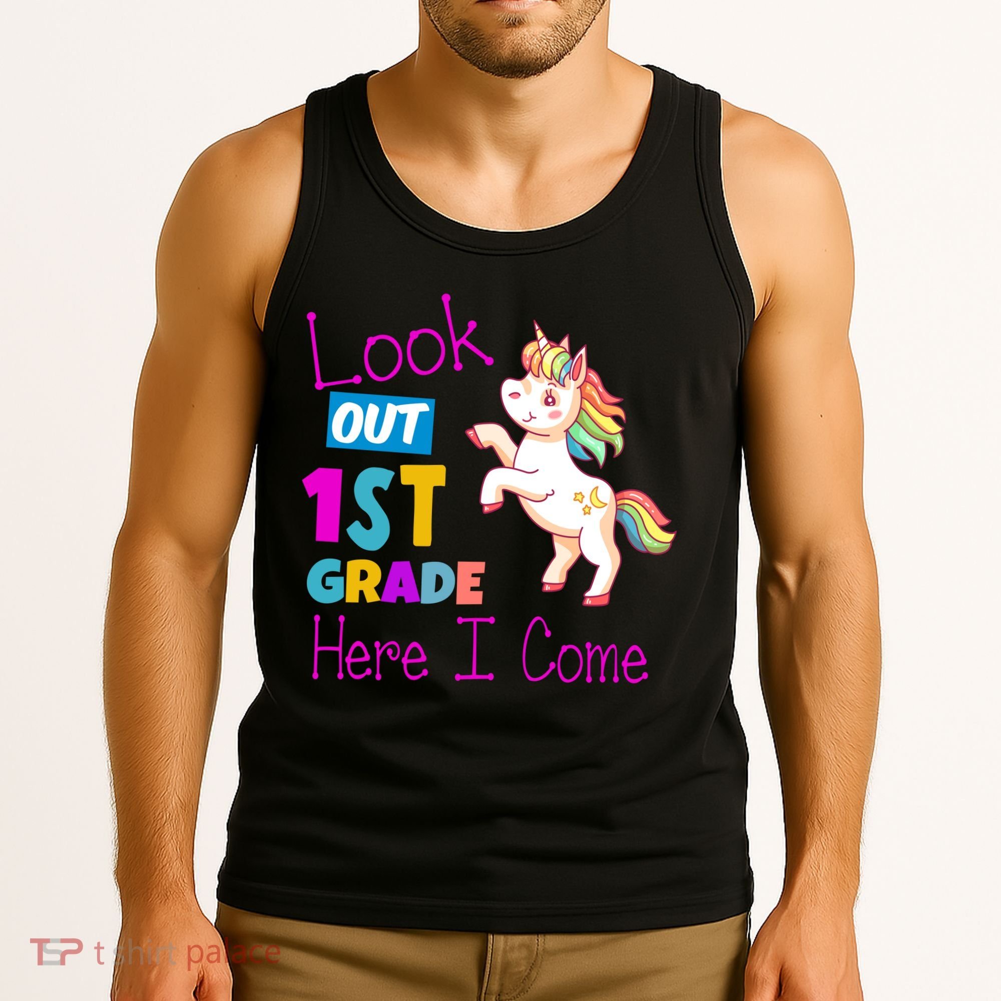 Look Out 1st Grade Here I Come Tank Top