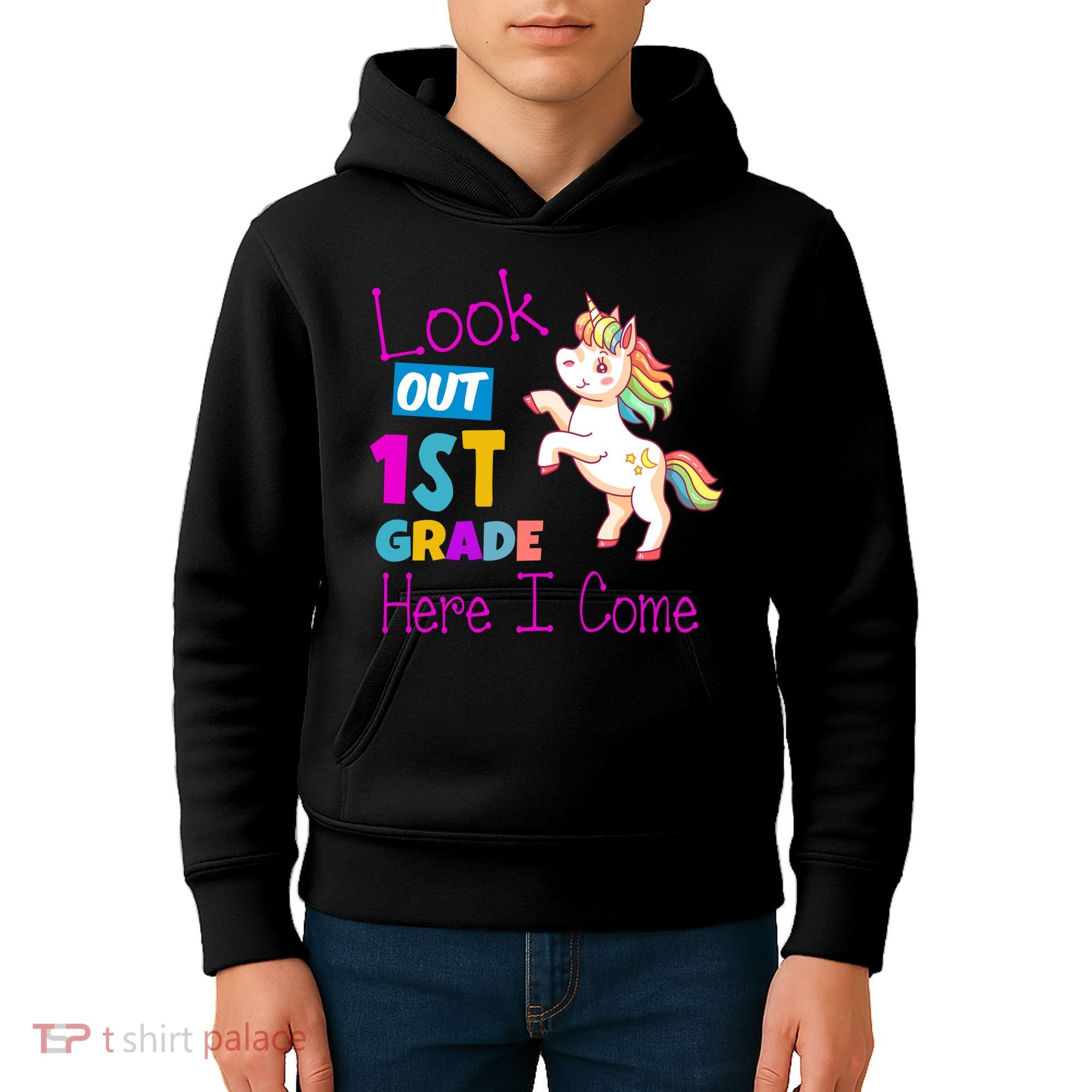 Look Out 1st Grade Here I Come Kids Hoodie