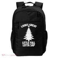Looks Great Little Full Lotta Sap Funny Christmas Backpack thumb 0