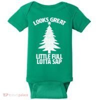 Looks Great Little Full Lotta Sap Funny Christmas Baby Bodysuit thumb 0