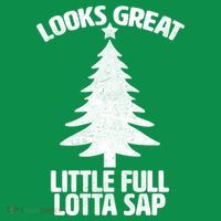 Looks Great Little Full Lotta Sap Funny Christmas Toddler Hoodie thumb 2
