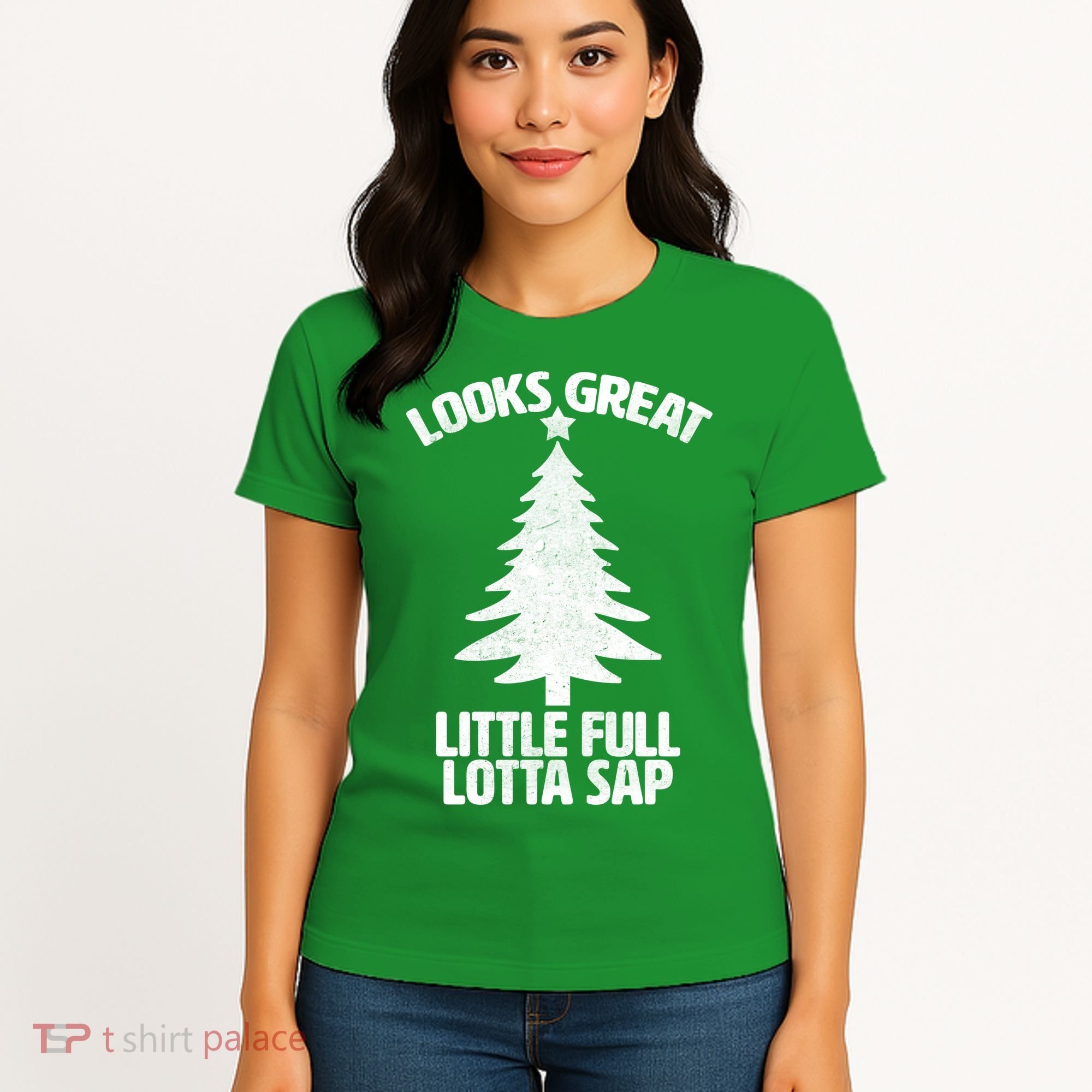 Looks Great Little Full Lotta Sap Funny Christmas Women's T-Shirt
