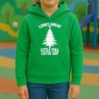 Looks Great Little Full Lotta Sap Funny Christmas Kids Hoodie thumb 3