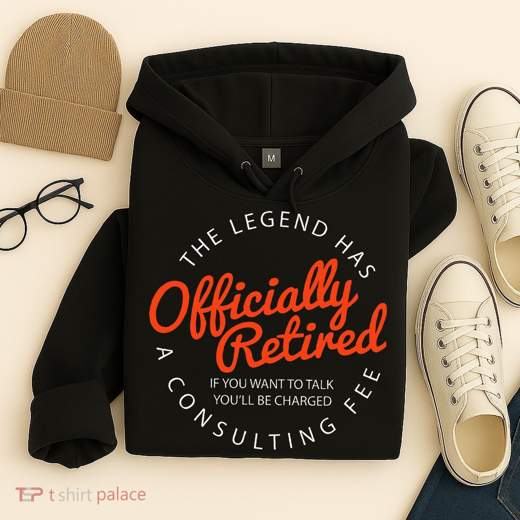 Legend Officially Retired 's Funny Retirement Hoodie