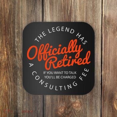 Legend Officially Retired 's Funny Retirement Coaster