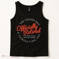 Legend Officially Retired 's Funny Retirement Tank Top thumb 2