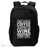 Lord Give Me Coffee And Wine Backpack thumb 0