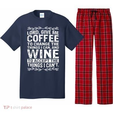 Lord Give Me Coffee And Wine Pajama Set