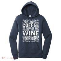 Lord Give Me Coffee And Wine Women's Hoodie thumb 0
