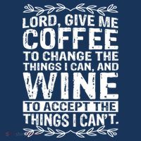 Lord Give Me Coffee And Wine Mousepad thumb 1