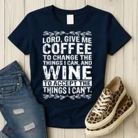 Lord Give Me Coffee And Wine Women's T-Shirt thumb 3