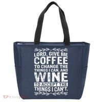 Lord Give Me Coffee And Wine Tote Bag thumb 0