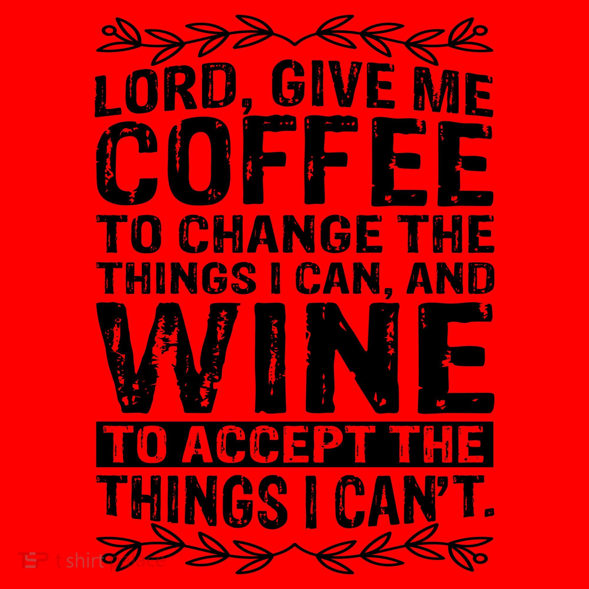 Lord Give Me Coffee And Wine Santa Hat