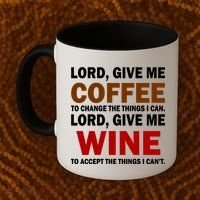 Lord Give Me Coffee Wine Coffee Mug thumb 2