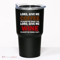 Lord Give Me Coffee Wine Tumbler thumb 0