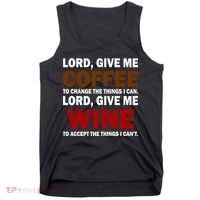 Lord Give Me Coffee Wine Tank Top thumb 0