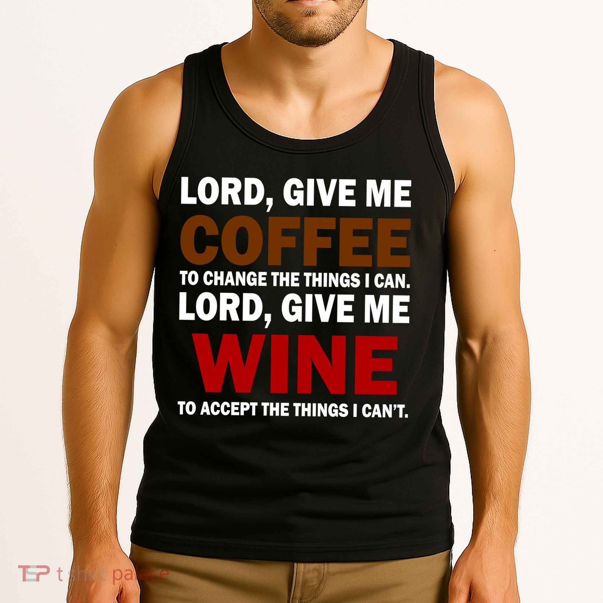 Lord Give Me Coffee Wine Tank Top