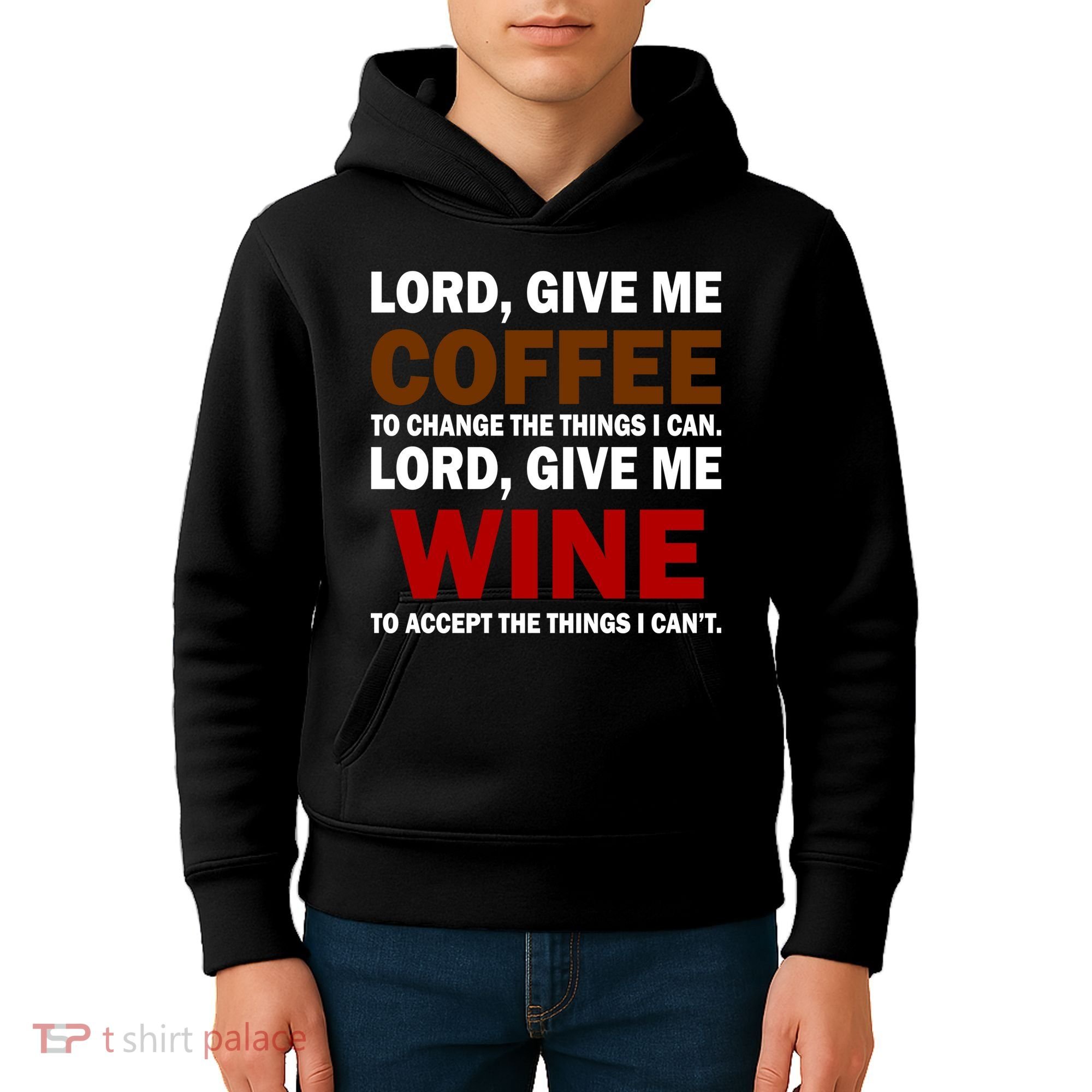 Lord Give Me Coffee Wine Kids Hoodie