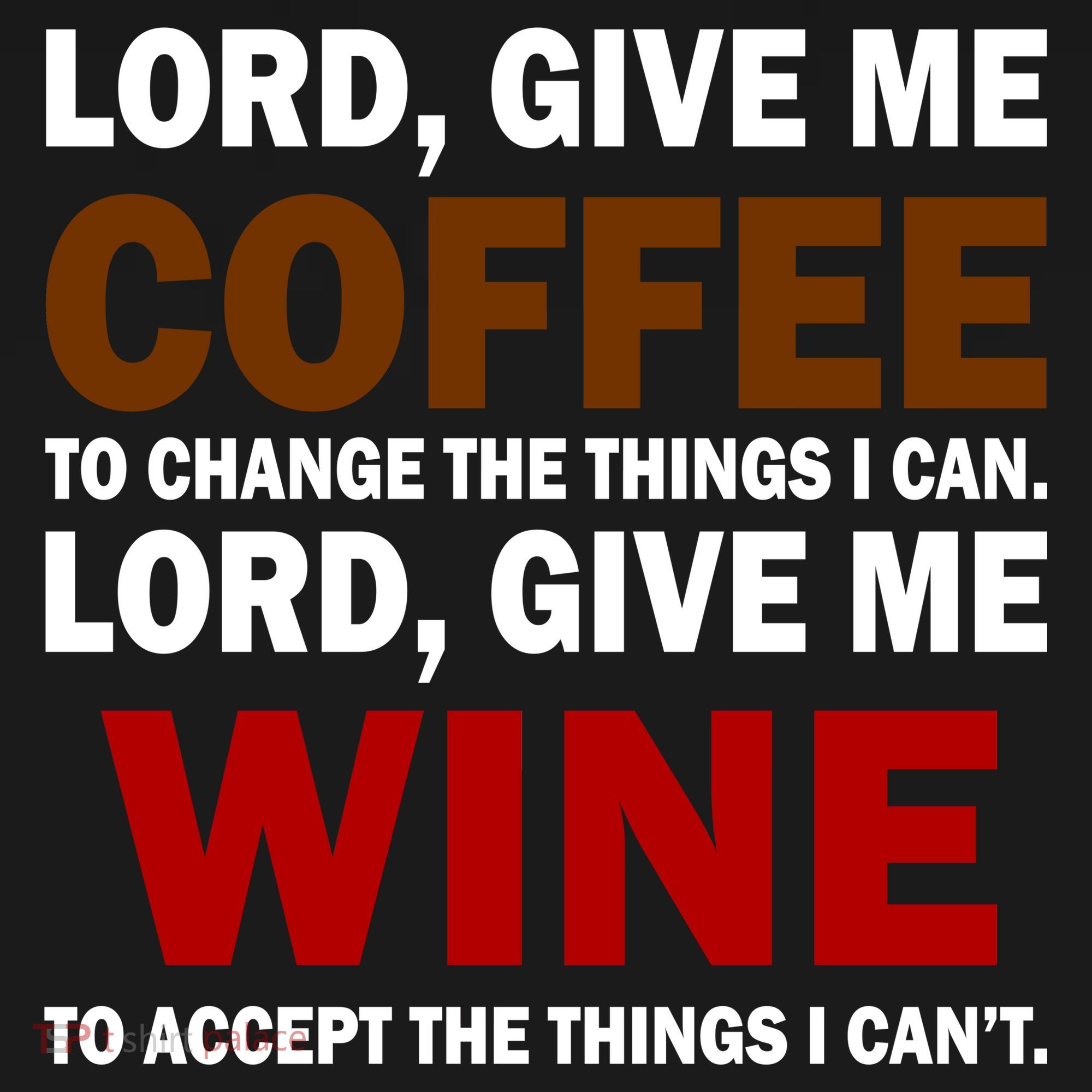 Lord Give Me Coffee Wine Tote Bag
