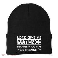 Lord Give Me Patience Beanie thumb 0