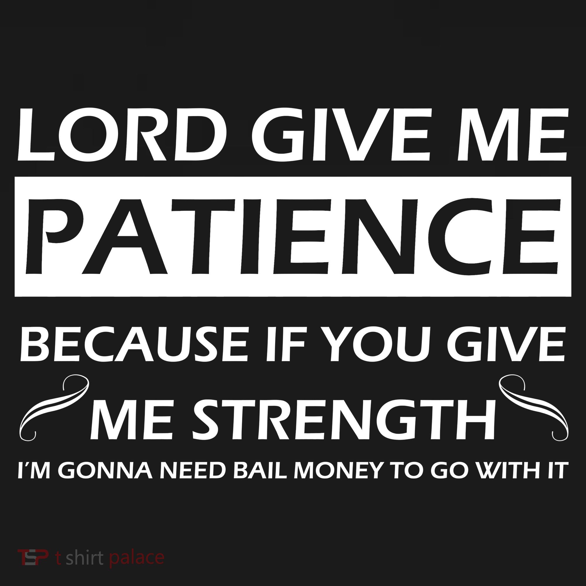 Lord Give Me Patience Kids Long Sleeve Shirt