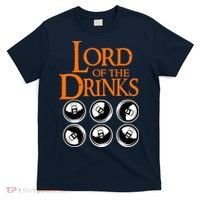 Lord Of The Drinks T-Shirt thumb 0