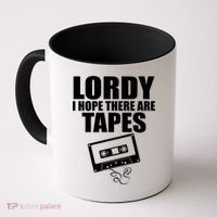Lordy I Hope There Are Tapes Comey Catchphrase Coffee Mug thumb 0