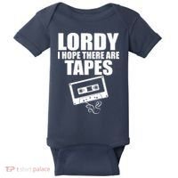 Lordy I Hope There Are Tapes Comey Catchphrase Baby Bodysuit thumb 0