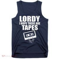 Lordy I Hope There Are Tapes Comey Catchphrase Tank Top thumb 0