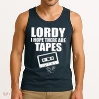 Lordy I Hope There Are Tapes Comey Catchphrase Tank Top thumb 3