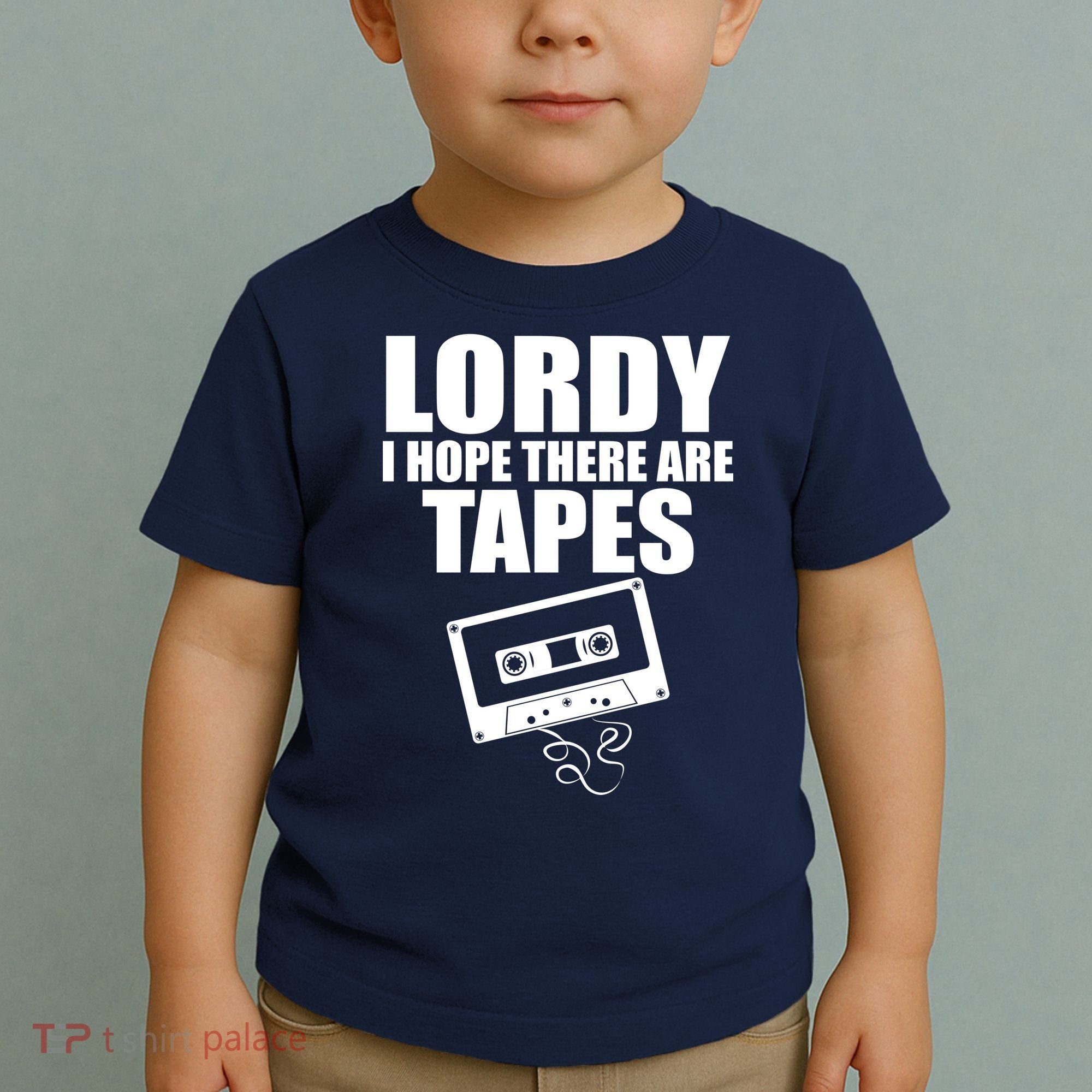 Lordy I Hope There Are Tapes Comey Catchphrase Toddler T-Shirt