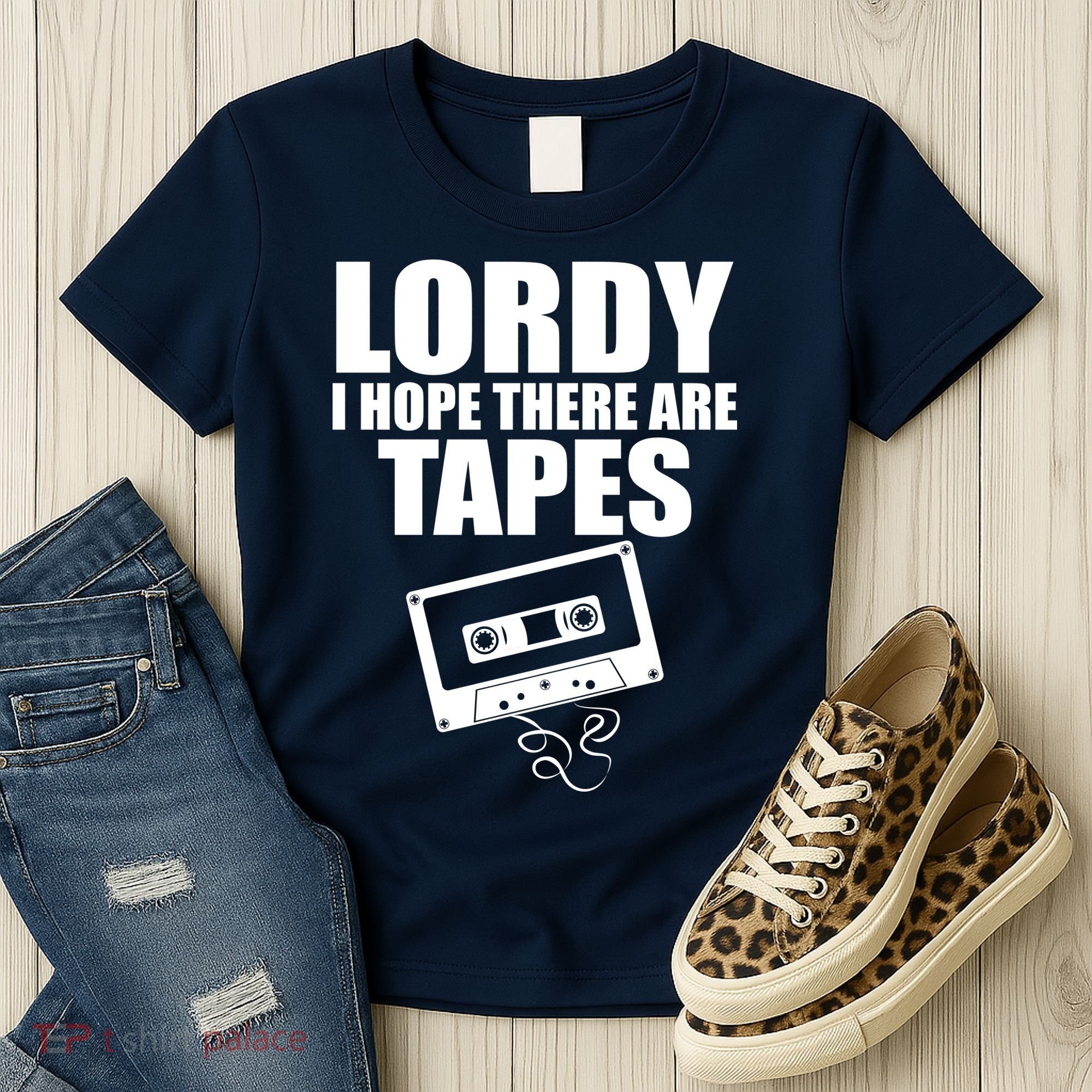 Lordy I Hope There Are Tapes Comey Catchphrase Women's T-Shirt