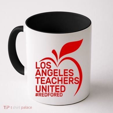 Los Angeles Teachers United Red For Ed Coffee Mug