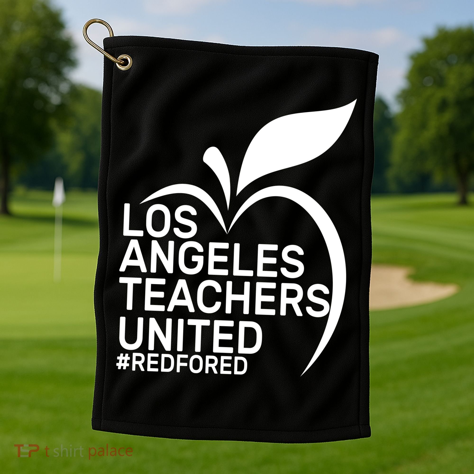 Los Angeles Teachers United Red For Ed Golf Towel