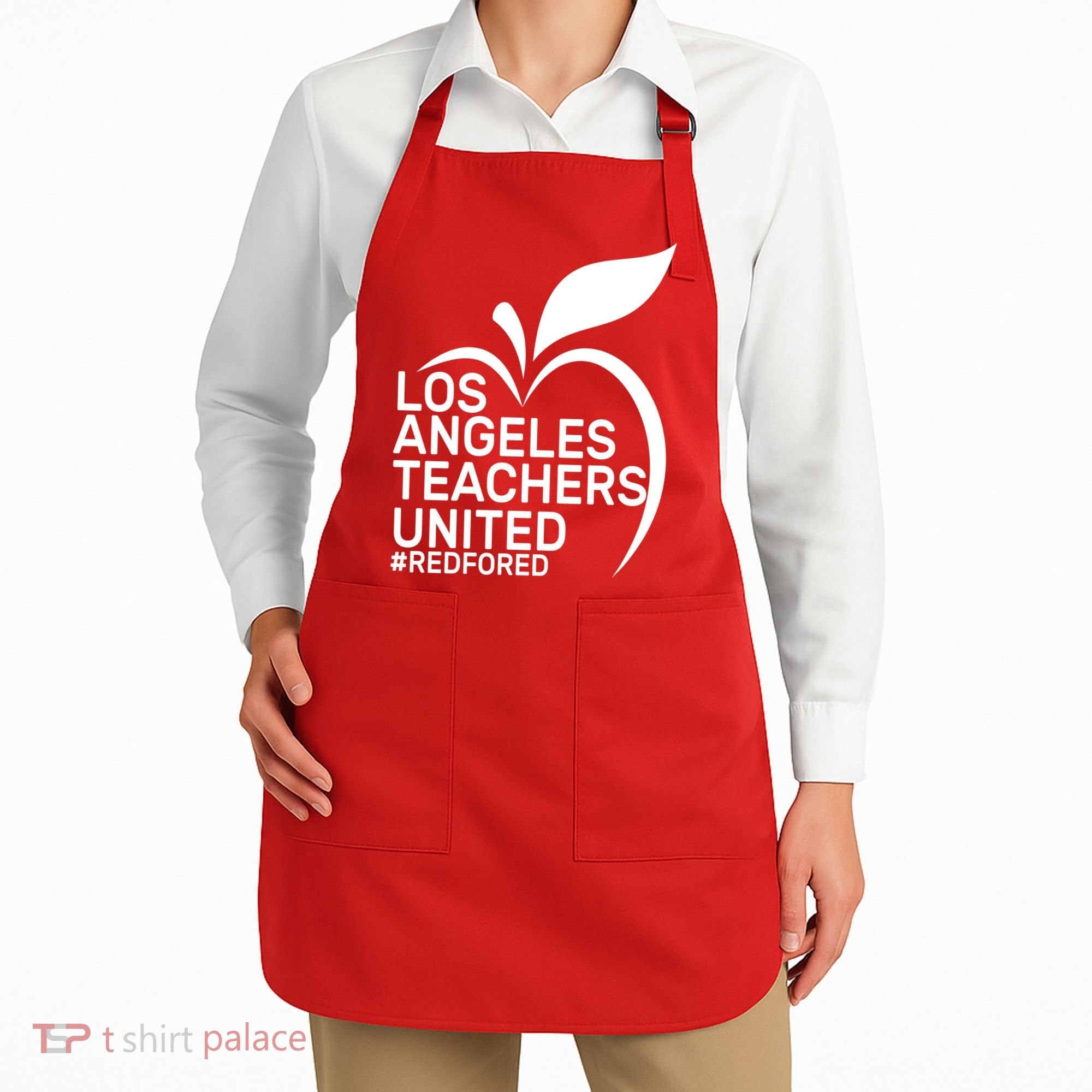 Los Angeles Teachers United Red For Ed Apron
