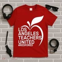 Los Angeles Teachers United Red For Ed T-Shirt thumb 5