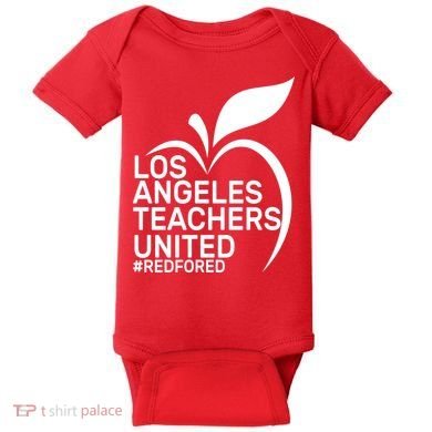 Los Angeles Teachers United Red For Ed Baby Bodysuit