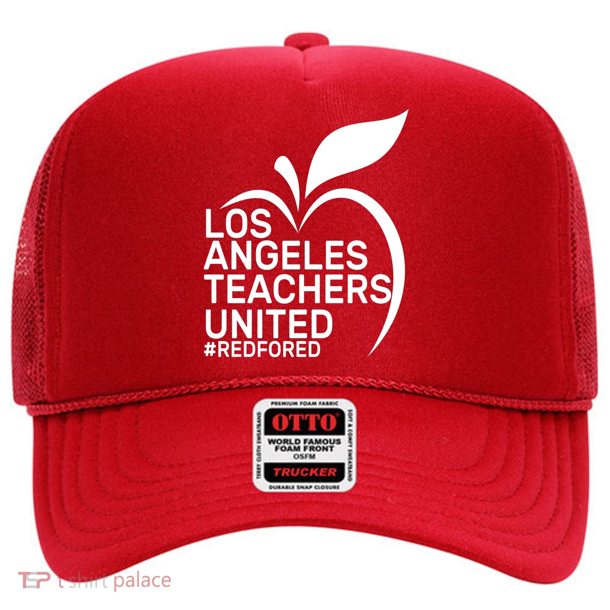 Los Angeles Teachers United Red For Ed Hat