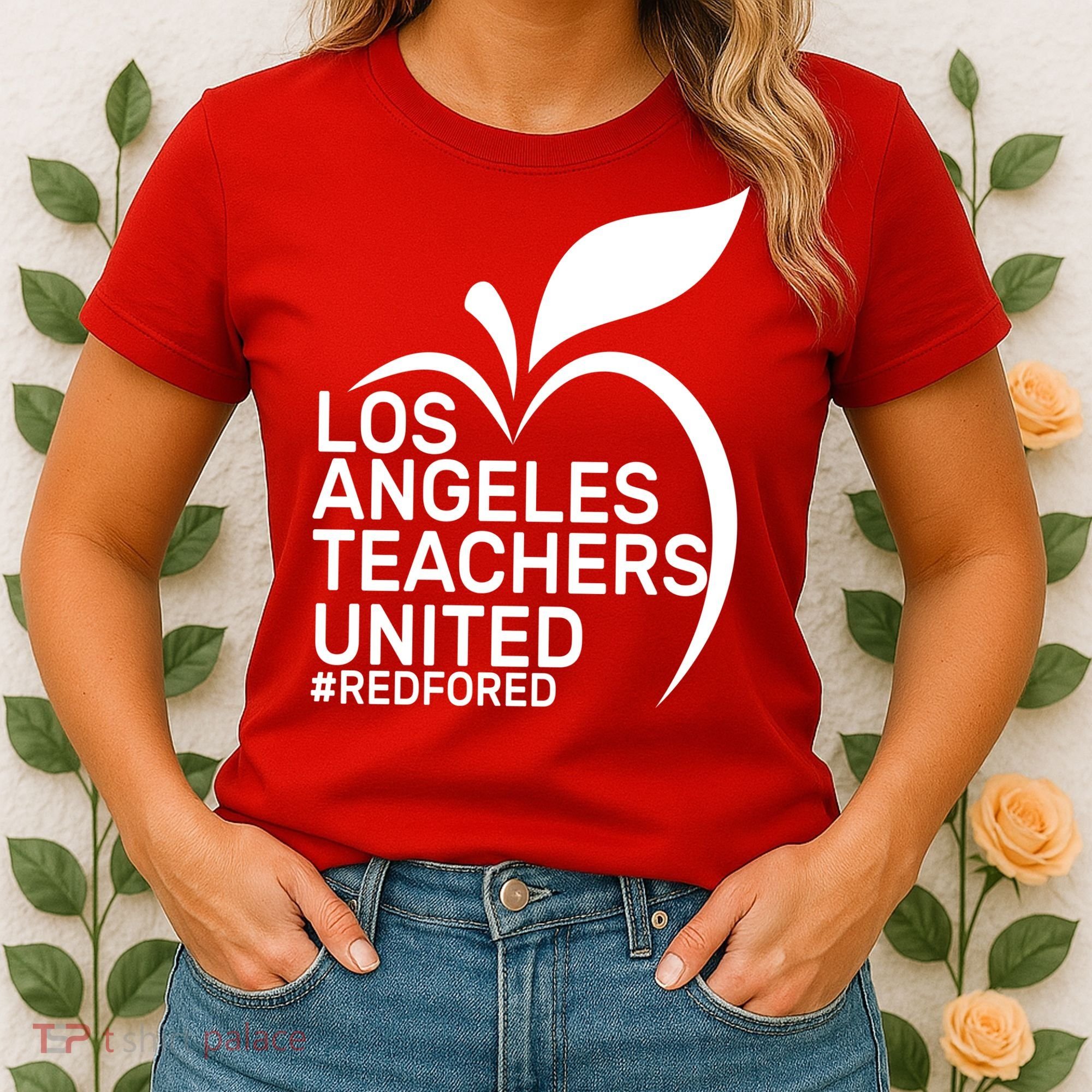 Los Angeles Teachers United Red For Ed Women's T-Shirt