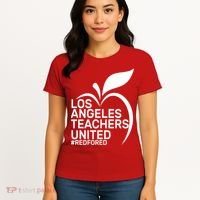 Los Angeles Teachers United Red For Ed Women's T-Shirt thumb 4